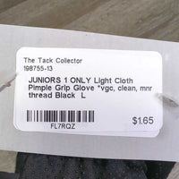 JUNIORS 1 ONLY Light Cloth Pimple Grip Glove *vgc, clean, mnr thread
