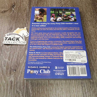 2012 United States Pony Club Manual of Horsemanship D Level by Susan E. Harris *vgc, mnr bent corners, scratches & rubs
