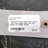 Cotton Quilt Girth Cover, tag *new, dusty, hairy, mnr dirt
