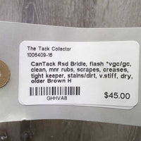Rsd Bridle, flash *vgc/gc, clean, mnr rubs, scrapes, creases, tight keeper, stains/dirt, v.stiff, dry, older
