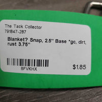 Blanket? Snap, 2.5" Base *gc, dirt, rust