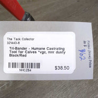 Tri-Bander - Humane Castrating Tool for Calves *vgc, mnr dusty
