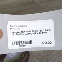 Narrow Thin Split Reins *gc, clean, dirt?stains, v.stiff, v.dry
