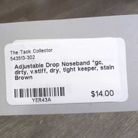 Adjustable Drop Noseband *gc, dirty, v.stiff, dry, tight keeper, stain
