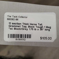 11 section Thick Horse Tail, Grommet Top, Black Tough 1 Bag *xc, cleam
