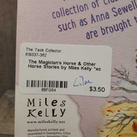 The Magician's Horse & Other Horse Stories by Miles Kelly *xc

