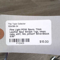 Fine Light POW Spurs, Thick Leather Spur Straps *vgc, clean, rubs, stiff, film, pitted?
