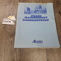 Horse Management - Reproduction *fair, wavy, stains, rubs, scrapes, torn cover
