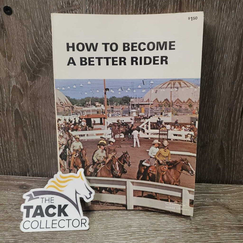 Farnam How to Become a Better Rider *gc, rubbed edges, stains, rubs