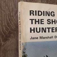 Farnam Riding the Show-Ring Hunter *fair, v.stained, warped, edge rubs & bends