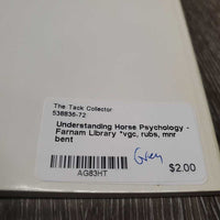 Understanding Horse Psychology - Farnam Library *vgc, rubs, mnr bent