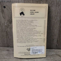 Dressage: a Study of the Finer Points of Riding by Henry Wynmalen *gc, yellowing, bent, edge & corner rubs, inscribed
