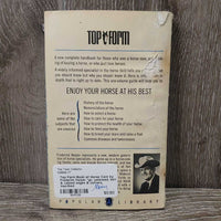 Top Form Book of Horse Care by Frederick Harper *gc, yellowed, torn & rubbed edges & corners, inscribed
