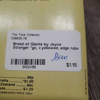 Breed of Giants by Joyce Stranger *gc, v.yellowed, edge rubs
