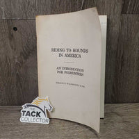 Riding to Hounds in America by William Wadsworth *gc, stains, bent corner