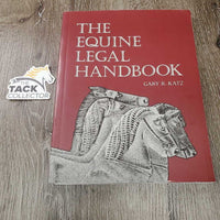 Equine Legal Handbook by Gary Katz *xc, mnr stains & rubs, extra forms
