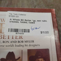 A Whole Bit Better *gc, mnr rubs, creases, folded, faded
