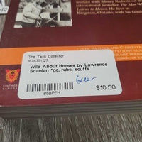 Wild About Horses by Lawrence Scanlan *gc, rubs, scuffs

