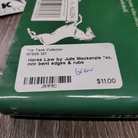 Horse Law by Julie Mackenzie *xc, mnr bent edges & rubs

