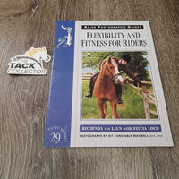 Flexibility & Fitness for Riders by Richenda van Laun *vgc, rubs, scratches