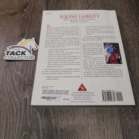 Equine Liability: what every horse owner needs to know by James Clark-Dawe *xc, mnr bent corners