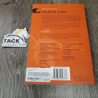 Practical Horse Law: a Guide for Owners & Riders by Brenda Gilligan *xc, mnr edge rubs, bent corners