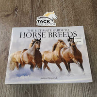 Ultimate Guide to Horse Breeds by Andrea Fitzpatrick *vgc, bent & folded corners
