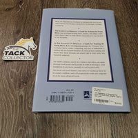 The Elements of Dressage by Kurd Albrecht Von Ziegner *vgc/xc, mnr rubs