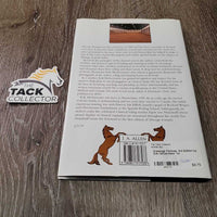 Dressage Formula, 3rd Edition by Erik Herbermann *xc