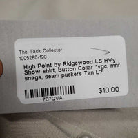 LS HVy Show shirt, Button Collar *vgc, mnr snags, seam puckers
