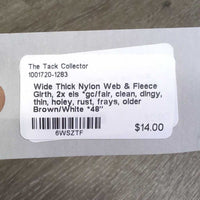 Wide Thick Nylon Web & Fleece Girth, 2x els *gc/fair, clean, dingy, thin, holey, rust, frays, older

