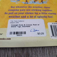 Cowgirl Kate & Cocoa: Rain or Shine *vgc, inscribed
