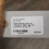 Round Wood Laser Cut "Welcome" Sign *vgc, mnr scratches
