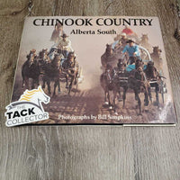 Chinook Country: Alberta South Photographs by Bill Simpkins *gc, curled & torn corners, mnr stains