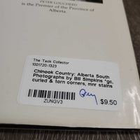 Chinook Country: Alberta South Photographs by Bill Simpkins *gc, curled & torn corners, mnr stains
