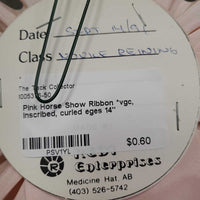 Pink Horse Show Ribbon *vgc, inscribed, curled eges