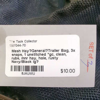 Mesh Hay?General?Trailer Bag, 3x snaps, 1 unstitched *gc, clean, rubs, mnr hay, hole, rusty
