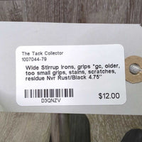 Wide Stirrup Irons, grips *gc, older, too small grips, stains, scratches, residue
