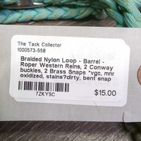 Braided Nylon Loop - Barrel - Roper Western Reins, 2 Conway buckles, 2 Brass Snaps *vgc, mnr oxidized, stains?dirty, bent snap
