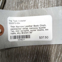 Thin Narrow Leather Back Cinch, connector strap, conway buckle *xc, mnr scrapes, water stains, mn rubs, dry
