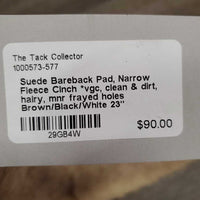 Suede Bareback Pad, Narrow Fleece Cinch *vgc, clean & dirt, hairy, mnr frayed holes