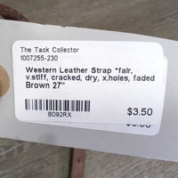 Western Leather Strap *fair, v.stiff, cracked, dry, x.holes, faded
