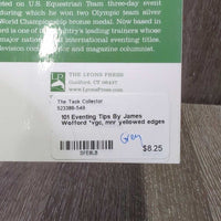 101 Eventing Tips By James Wofford *vgc, mnr yellowed edges
