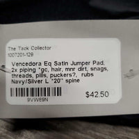 Satin Jumper Pad, 2x piping *gc, hair, mnr dirt, snags, threads, pills, puckers?, rubs
