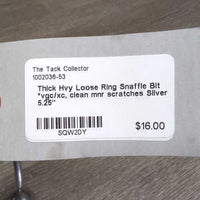 Thick Hvy Loose Ring Snaffle Bit *vgc/xc, clean mnr scratches
