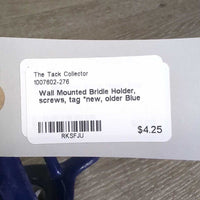 Wall Mounted Bridle Holder, screws, tag *new, older
