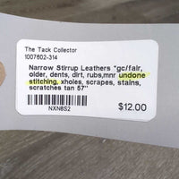 Narrow Stirrup Leathers *gc/fair, older, dents, dirt, rubs,mnr undone stitching, xholes, scrapes, stains, scratches
