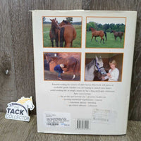 Care and Management of the Older Horse by Heather Scott Parsons *gc/fair, stains, yellowed, v.worn edges, torn corner
