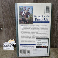 Riding for the Rest of Us by Jessica Jahiel *LIBRARY DISCARD, gc, rubs, faded, sticker residue
