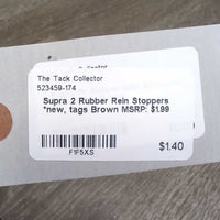 2 Rubber Rein Stoppers *new, tags
